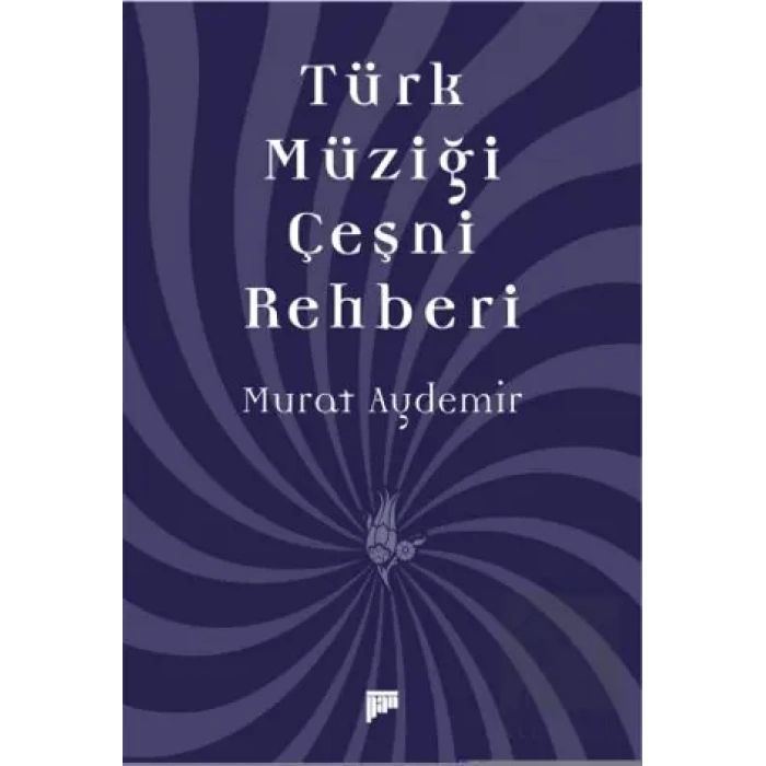 Türk Müziği Çeşni Rehberi