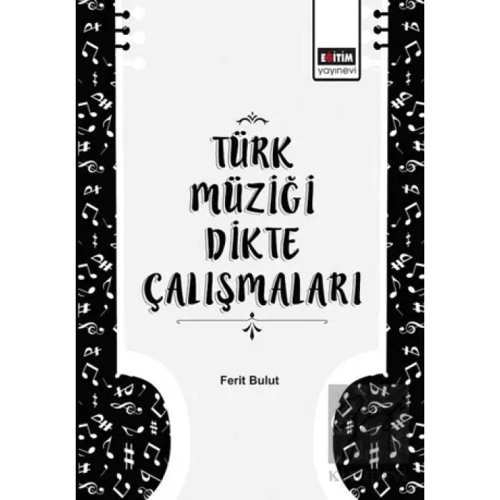 Türk Müziği Dikte Çalışmaları