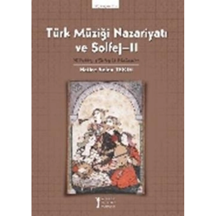 Türk Müziği Nazariyatı ve Solfej - 2