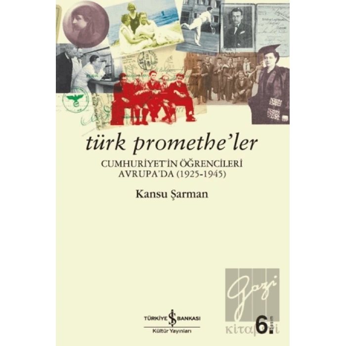 Türk Promethe’ler