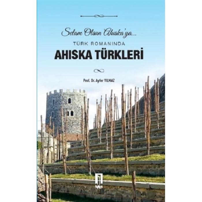 Türk Romanında Ahıska Türkleri
