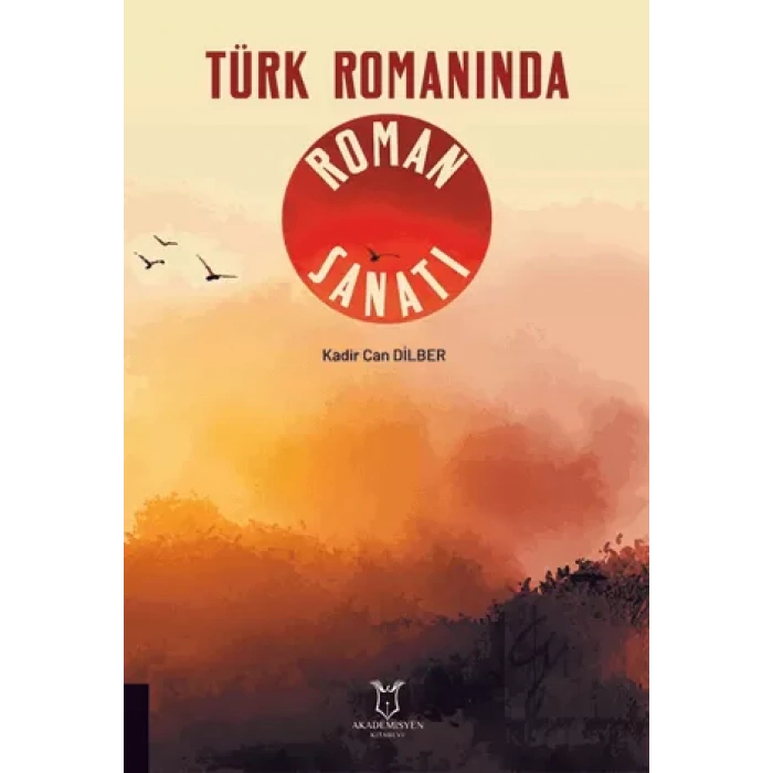 Türk Romanında Roman Sanatı