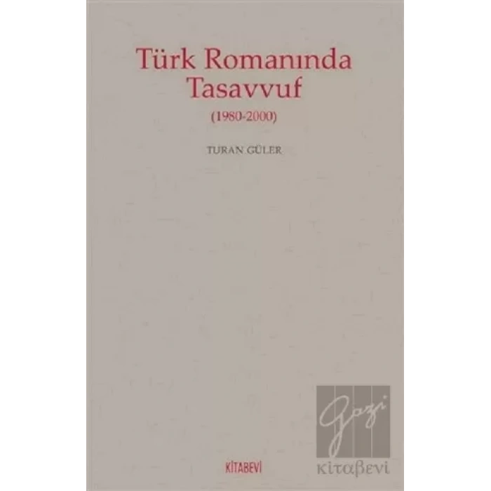 Türk Romanında Tasavvuf