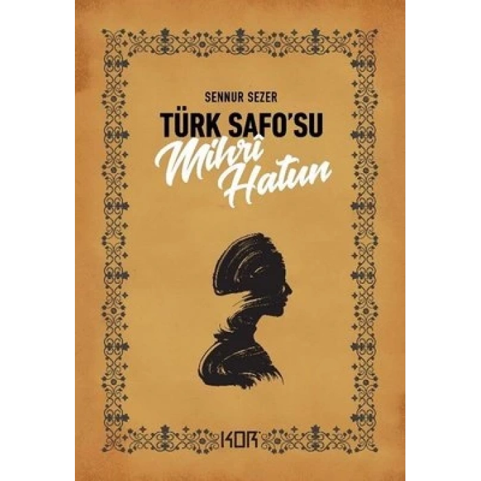 Türk Safosu Mihri Hatun