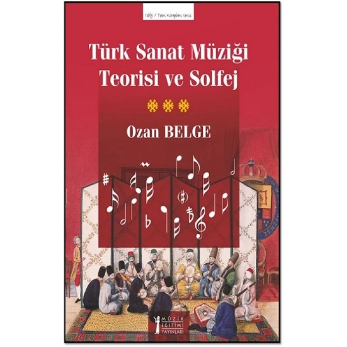 Türk Sanat Müziği Teorisi Ve Solfej
