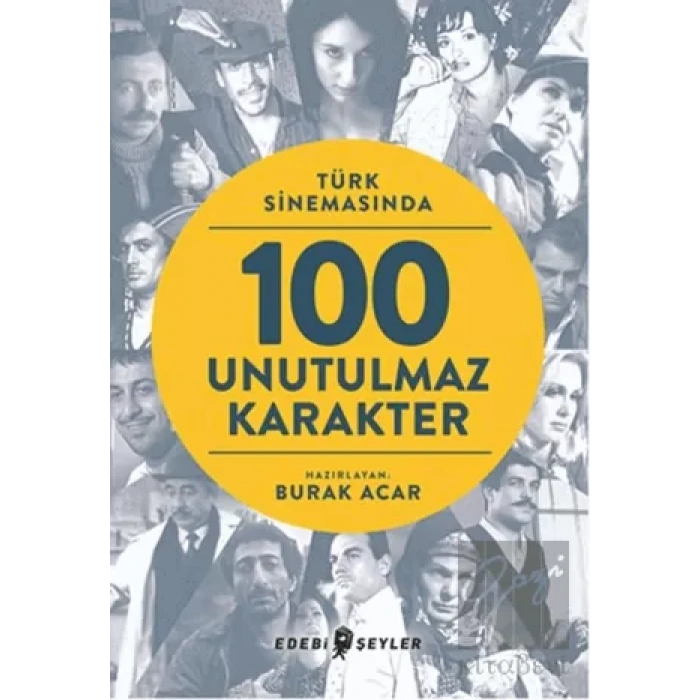 Türk Sinemasında 100 Unutulmaz Karakter