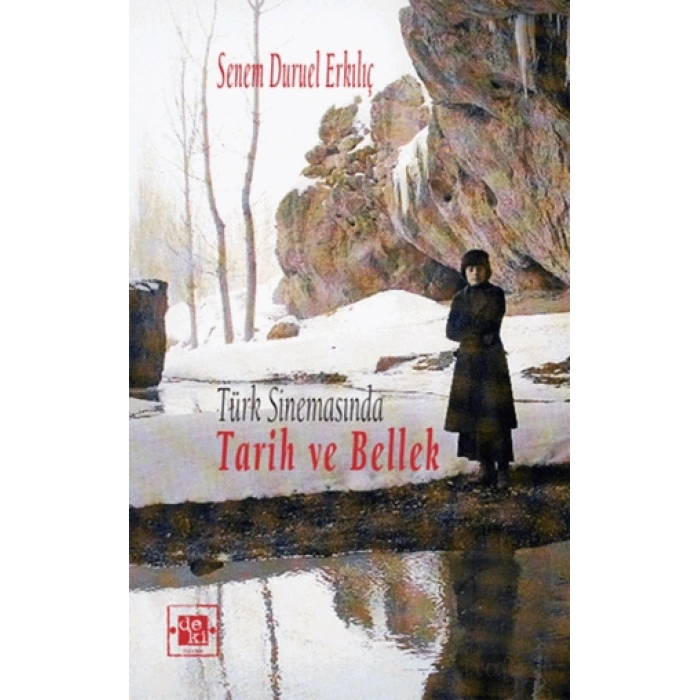 Türk Sinemasında Tarih ve Bellek