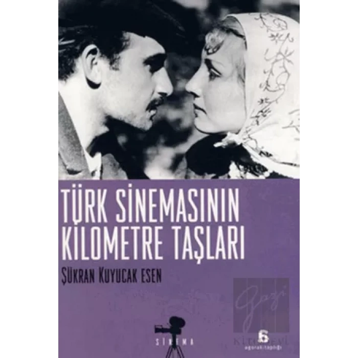Türk Sinemasının Kilometre Taşları