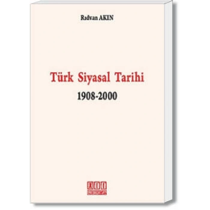 Türk Siyasal Tarihi 1908-2000