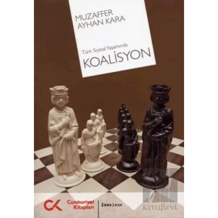 Türk Siyasal Yaşamında Koalisyon