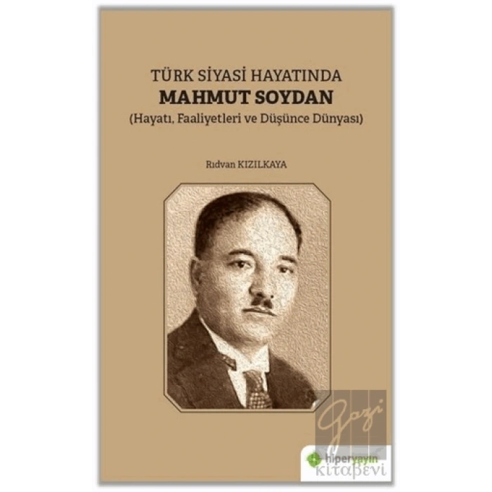 Türk Siyasi Hayatında Mahmut Soydan