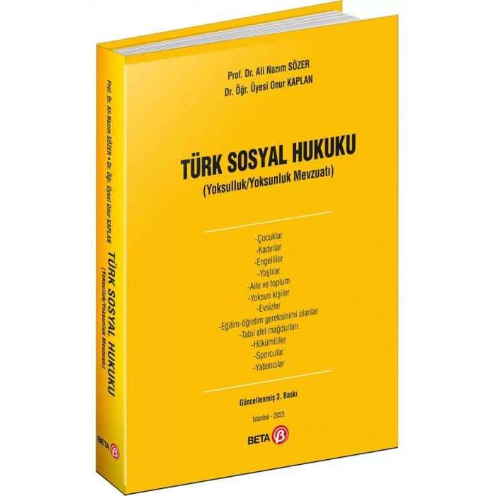 Türk Sosyal Hukuku (Yoksulluk,Yoksunluk,Mevzuat)