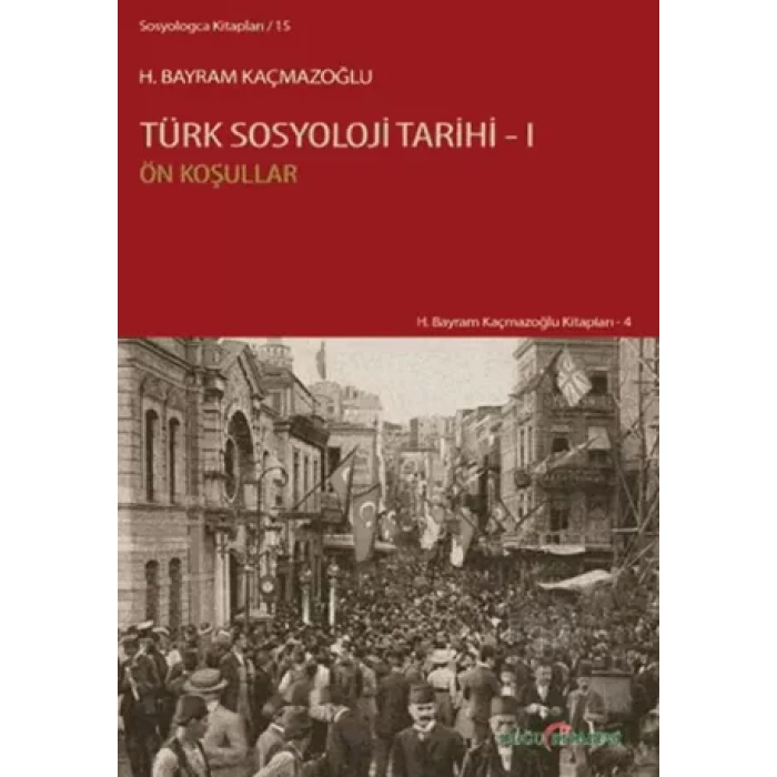 Türk Sosyoloji Tarihi - 1