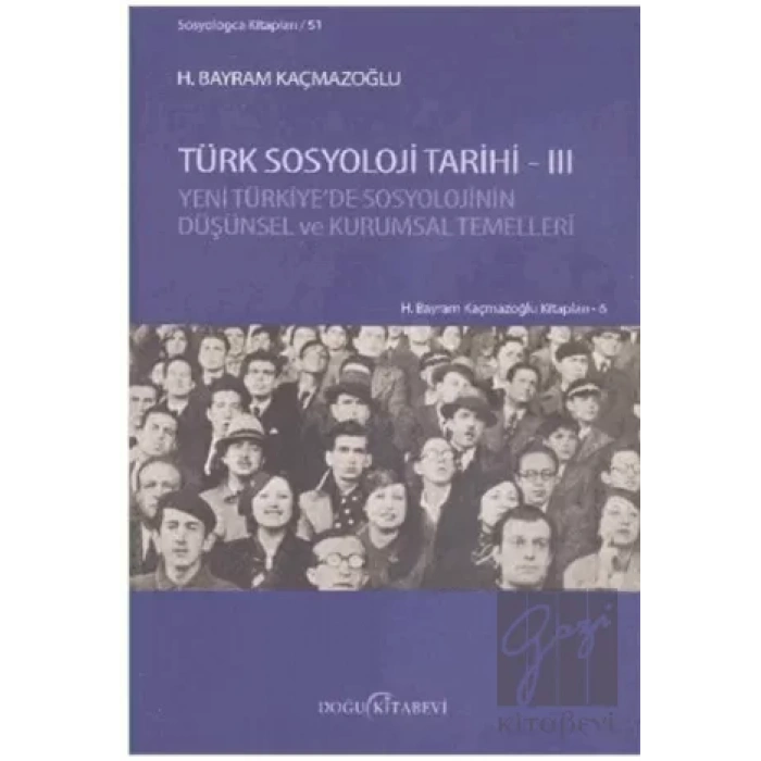 Türk Sosyoloji Tarihi - 3