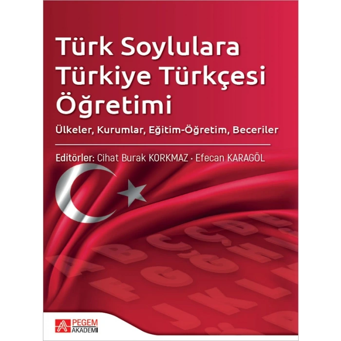 Türk Soylulara Türkiye Türkçesi Öğretimi