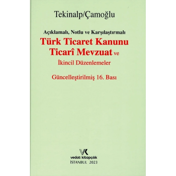 TÜRK TİCARET KANUNU 16.BASI TEKİNALP ÇAMOĞLU