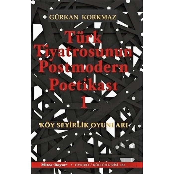 Türk Tiyatrosunun Postmodern Poetikası 1