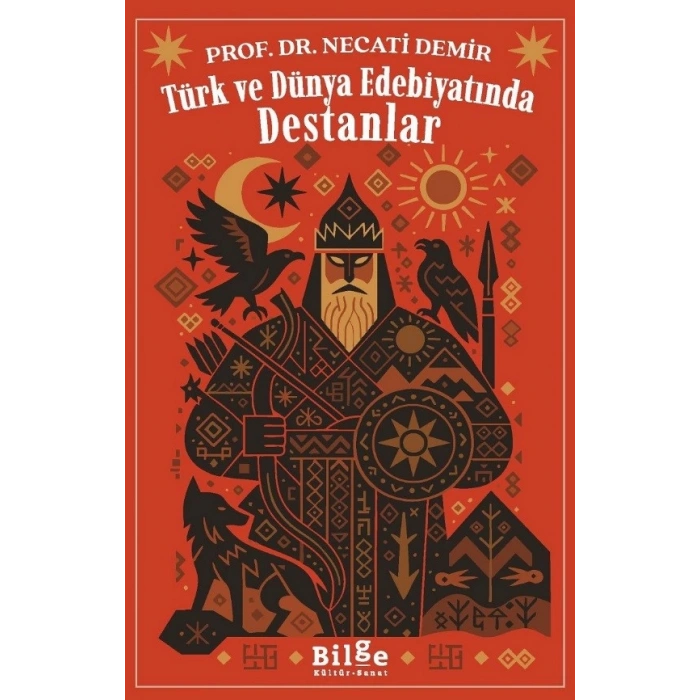 Türk ve Dünya Edebiyatında  Destanlar