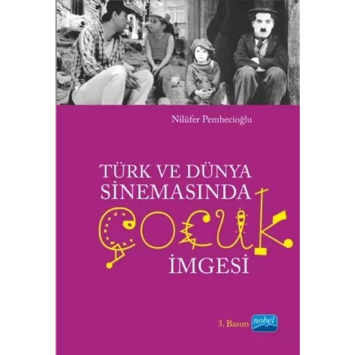 Türk ve Dünya Sinemasında Çocuk İmgesi