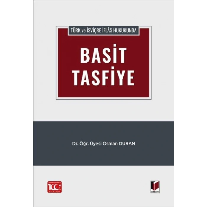 Türk ve İsviçre İflâs Hukukunda Basit Tasfiye