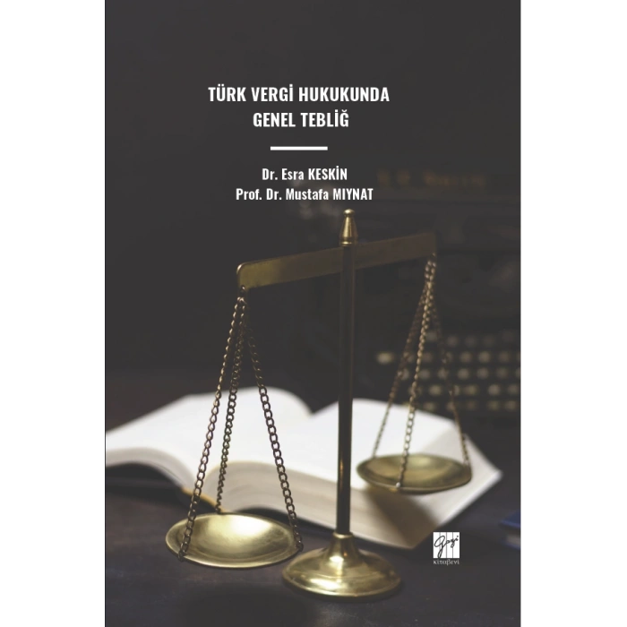 Türk Vergi Hukukunda Genel Tebliğ