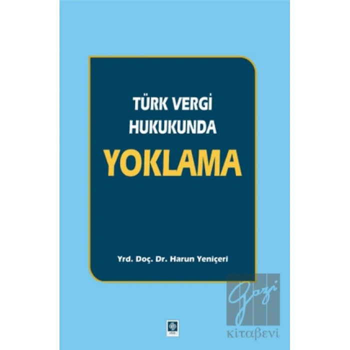 Türk Vergi Hukukunda Yoklama