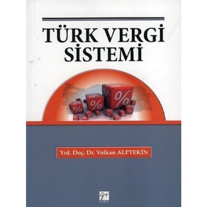 Türk Vergi Sistemi - Yrd. Doç. Dr. Volkan Alptekin