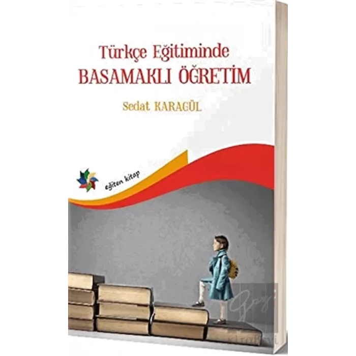 Türkçe Eğitimde Basamaklı Öğretim