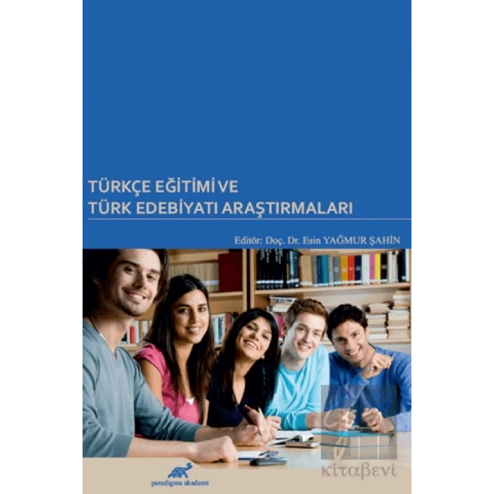 Türkçe Eğitimi ve Türk Edebiyatı Araştırmaları