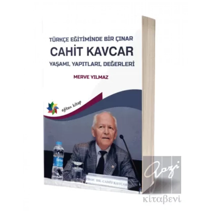 Türkçe Eğitiminde Bir Çınar: Cahit Kavcar