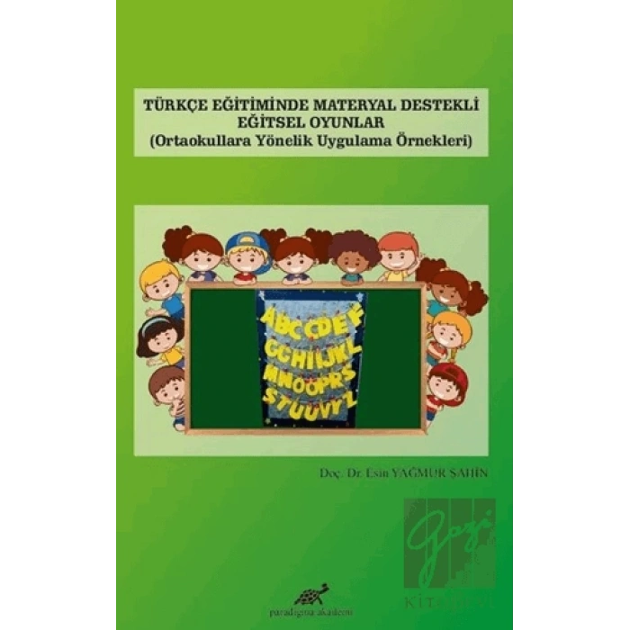 Türkçe Eğitiminde Materyal Destekli Eğitsel Oyunlar
