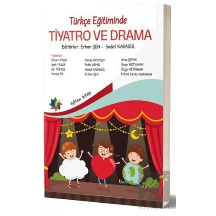 Türkçe Eğitiminde Tiyatro ve Drama