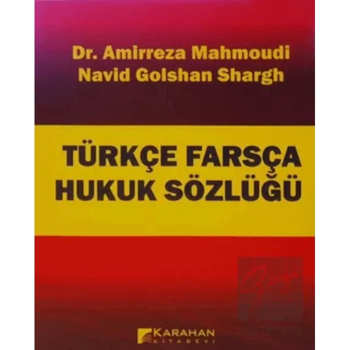 Türkçe Farsça Hukuk Sözlüğü