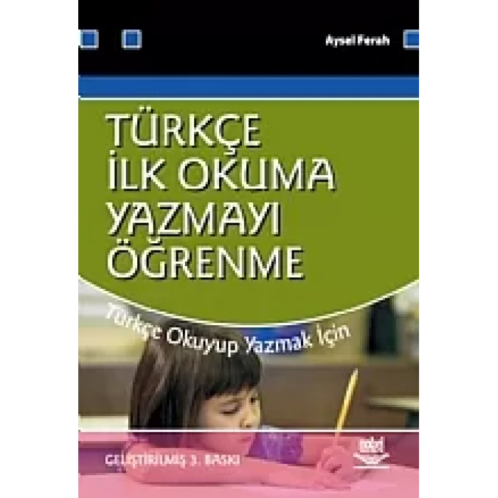 Türkçe İlk Okuma-Yazmayı Öğrenme