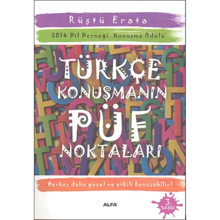 Türkçe Konuşmanın Püf Noktaları