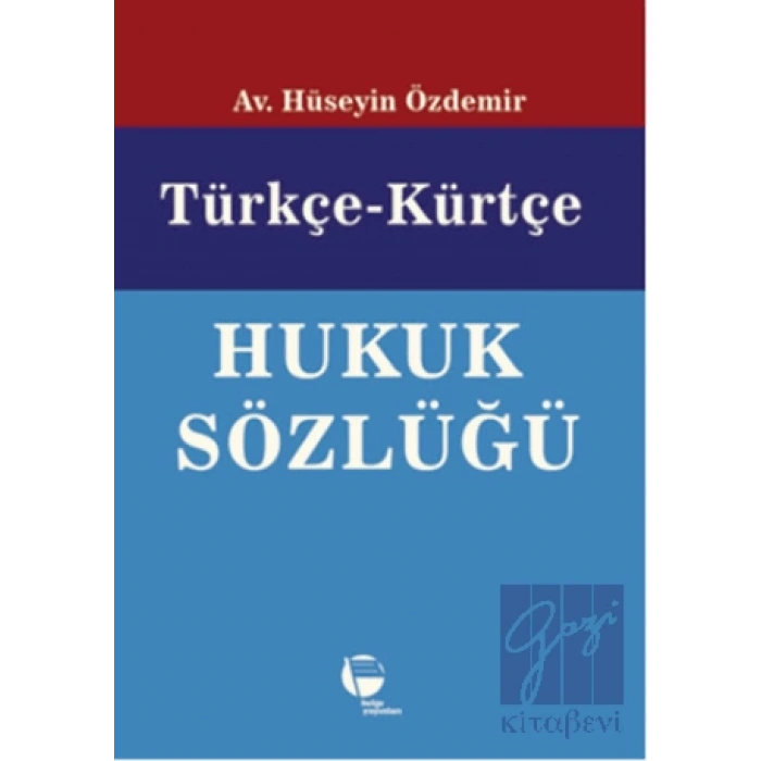 Türkçe-Kürtçe Hukuk Sözlüğü