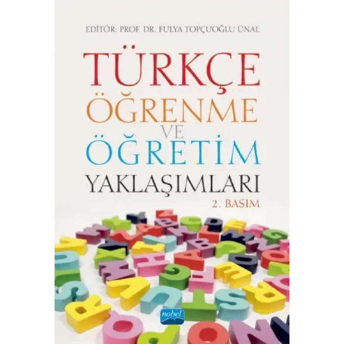 Türkçe Öğrenme ve Öğretim Yaklaşımları