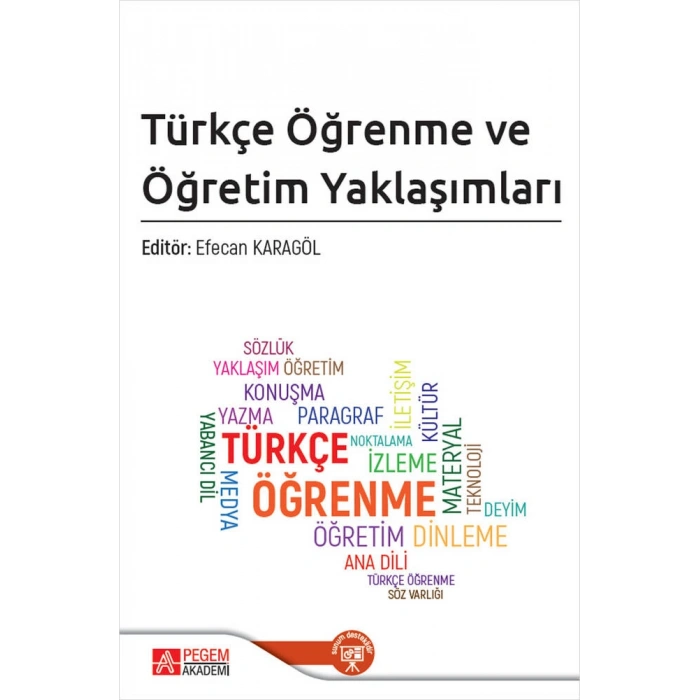 Türkçe Öğrenme ve Öğretim Yaklaşımları