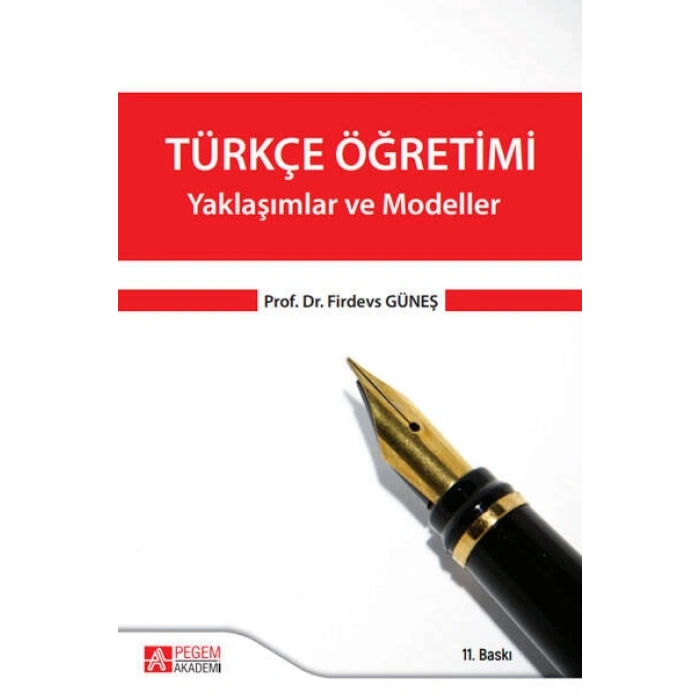 Türkçe Öğretimi - Yaklaşımlar ve Modeller