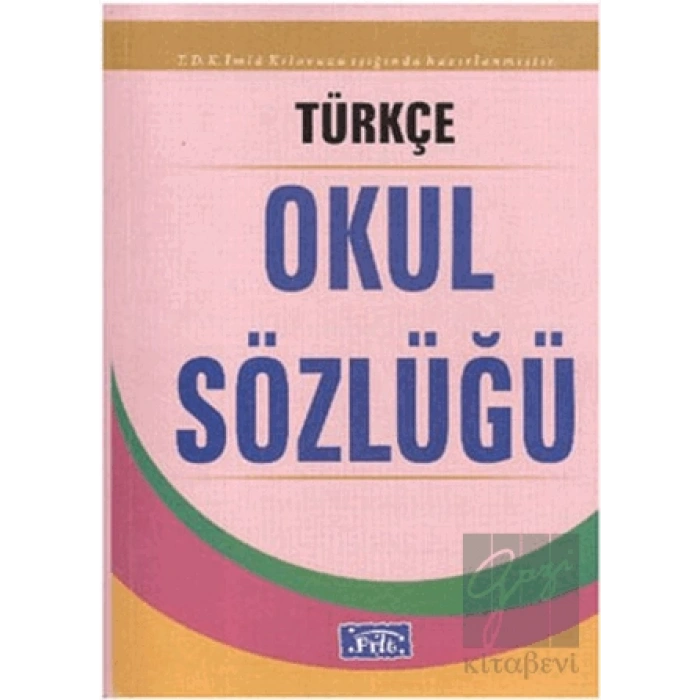 Türkçe Okul Sözlüğü