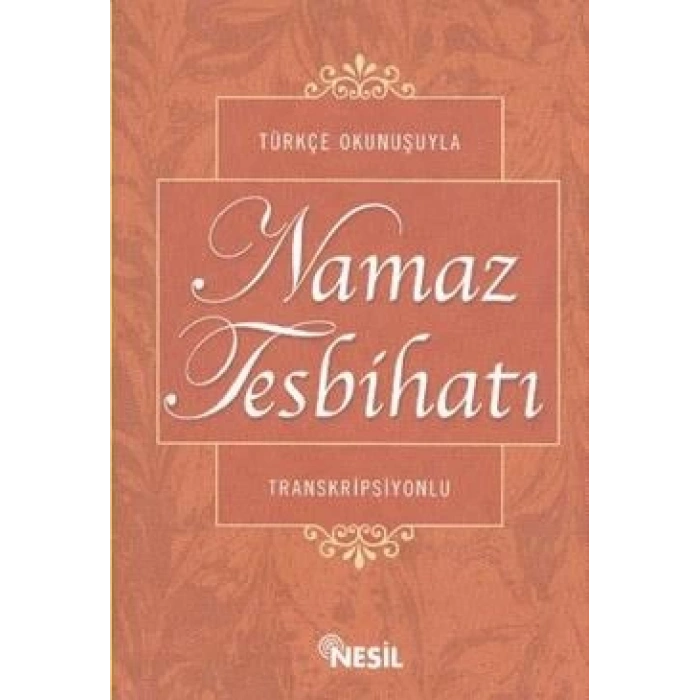 Türkçe Okunuşuyla Namaz Tesbihatı