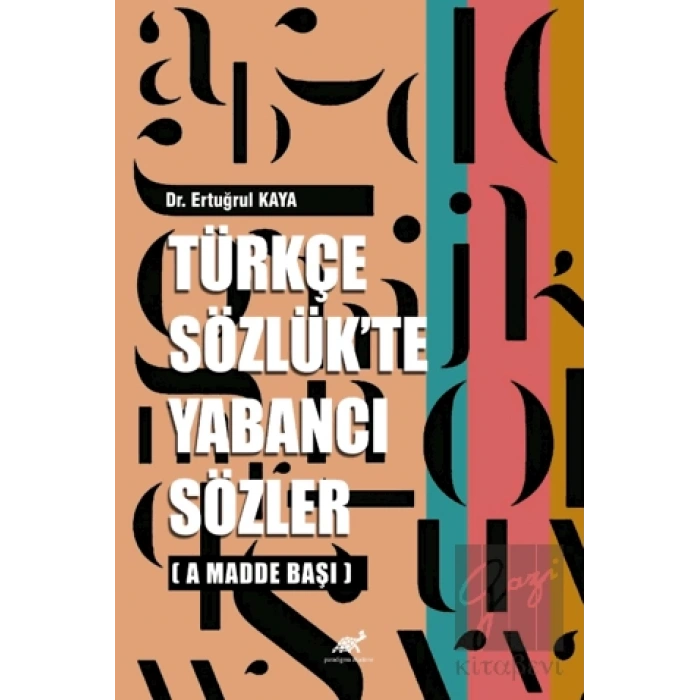 Türkçe Sözlükte Yabancı Sözler