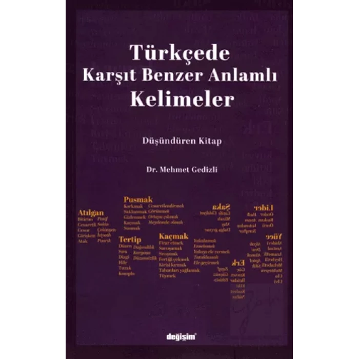 Türkçede Karşıt Benzer Anlamlı Kelimeler