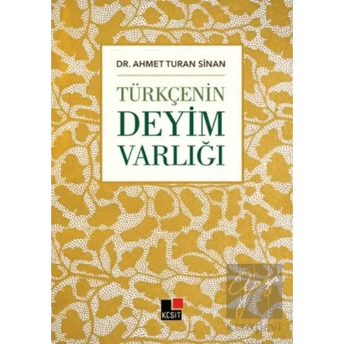 Türkçenin Deyim Varlığı