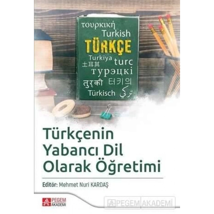 Türkçenin Yabancı Dil Olarak Öğretimi