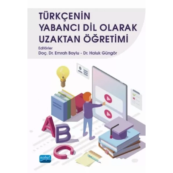 Türkçenin Yabancı Dil Olarak Uzaktan Öğretimi