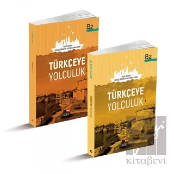 Türkçeye Yolculuk B2 Ders Kitabı / B2 Çalışma Kitabı