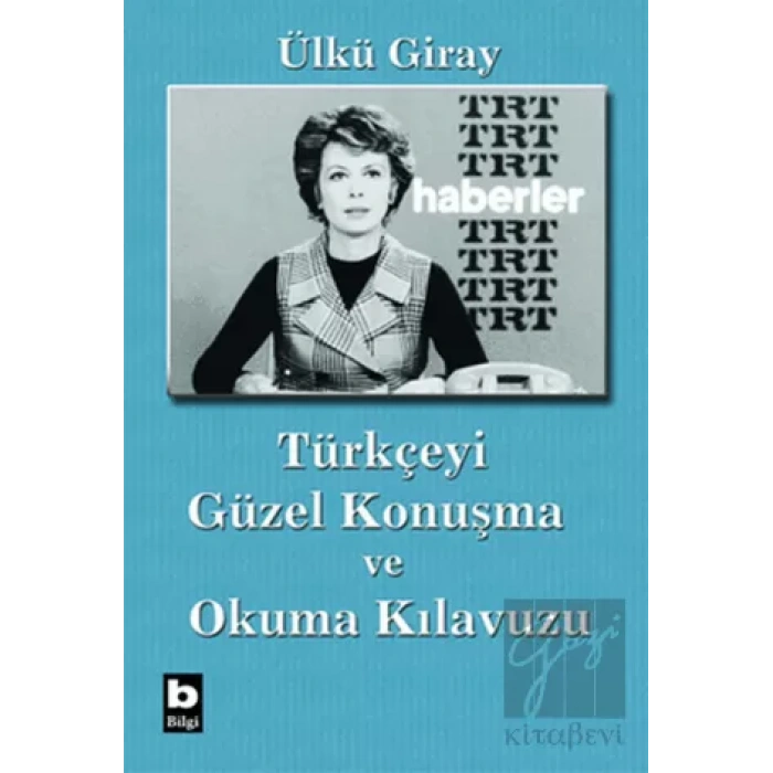 Türkçeyi Güzel Konuşma ve Okuma Kılavuzu
