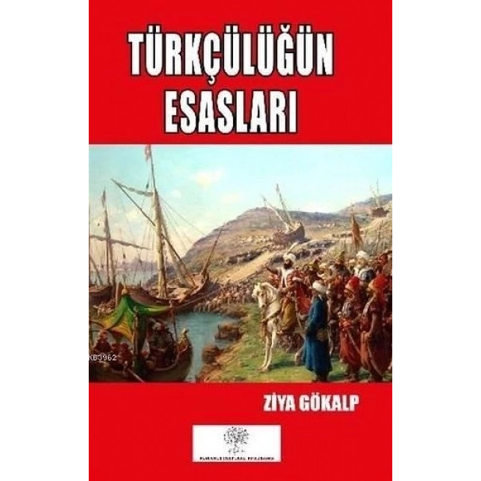 Türkçülüğün Esasları
