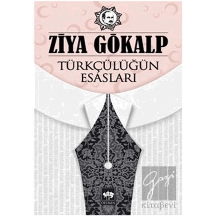 Türkçülüğün Esasları